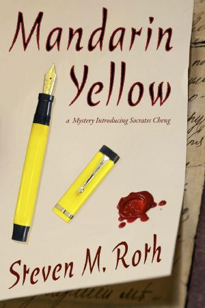 [Socrates Cheng Mystery 01] • Mandarin Yellow (Socrates Cheng mysteries)
